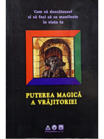 Puterea magica a vrajitoriei - 1997 - Brosata