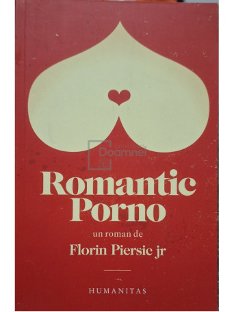 Florin Piersic Jr. - Romantic porno - 2011 - Brosata