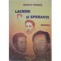 Lacrimi si sperante - Memorii