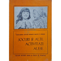 Jocuri si alte activitati alese