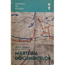 Memorii de razboi - Marturia documentelor