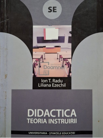 Ion T. Radu - Didactica - Teoria instruirii - 2006 - Brosata