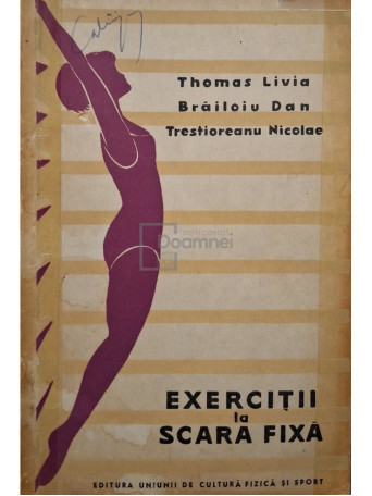 Thomas Livia - Exercitii la scara fixa - 1961 - Brosata