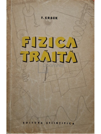 F. Krbek - Fizica traita - 1959 - Brosata