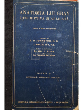 T. B. Johnston - Anatomia lui Grey descriptiva si aplicata, vol. 2 - 1944 - Cartonata