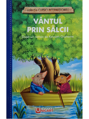 Kenneth Grahame - Vantul prin salcii - 2018 - Brosata