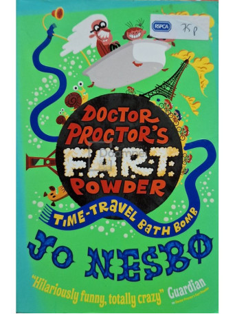 Jo Nesbo - Doctor proctor's fart powder - 2011 - Brosata