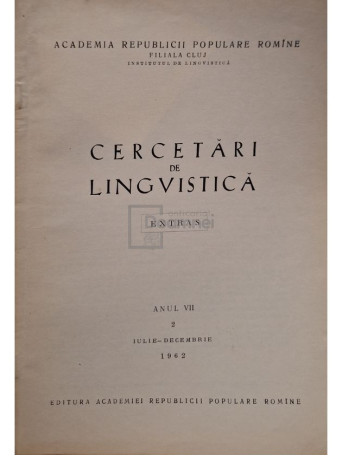 C. Sateanu - Cercetari de lingvistica, anul VII, nr. 2 (semnata) - 1962 - Brosata