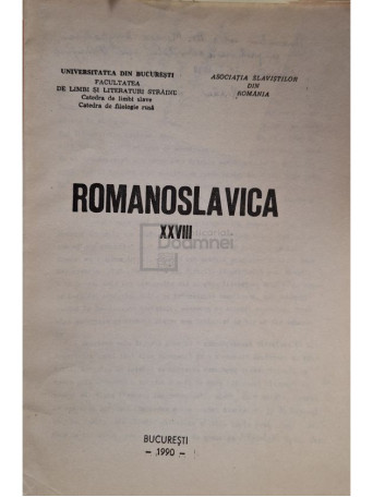 Romanoslavica XXVIII (semnata) - 1990 - Brosata