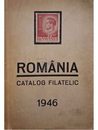 Romania - Catalog filatelic 1946 - 1946 - Brosata