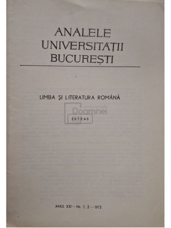 Analele Universitatii Bucuresti, anul XXI, nr. 1-2 (semnata) - 1972 - Brosata