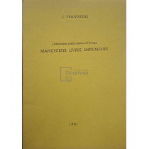 Manuscrits, livres, imprimeries (semnata)