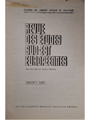 Revue des etudes sud-est europeennes, tome XIX, nr. 4 - 1981 - Brosata