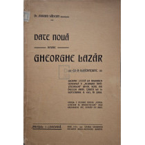 Date noua despre Gheorghe Lazar