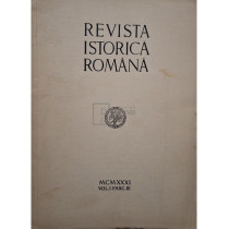 Revista istorica romana, vol. I, fasc III