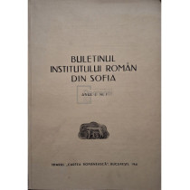 Buletinul Institutului Roman din Sofia, anul I, nr. 1