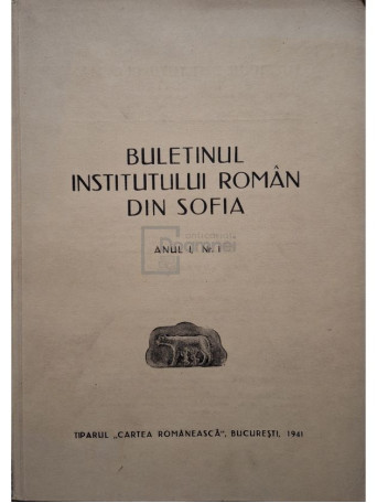 Gavril Barbul - Buletinul Institutului Roman din Sofia, anul I, nr. 1 - 1941 - Brosata