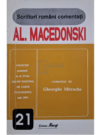 Gheorghe Mitrache - Al. Macedonski comentat de Gheorghe Mitrache - 1996 - Brosata