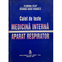 Caiet de teste - Medicina interna - Aparat respirator