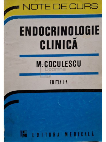 M. Coculescu - Endocrinologie clinica (ed. I) - Brosata