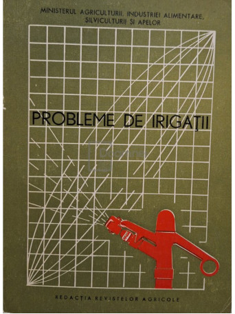 Cezar Nicolau - Probleme de irigatii - 1971 - Brosata