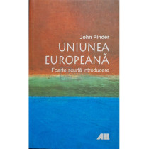 Uniunea Europeana - Foarte scurta introducere