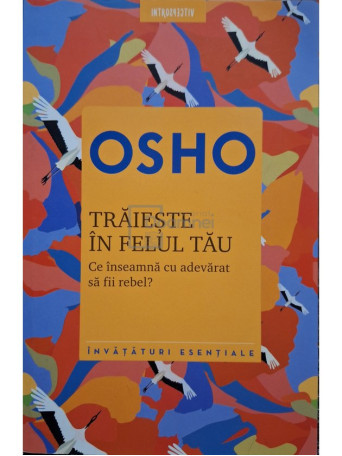 Osho - Traieste in felul tau - 2018 - Brosata