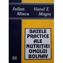 Bazele practice ale nutritiei omului bolnav in spital si ambulatoriu