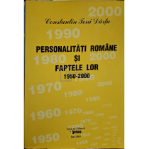 Personalitati romane si faptele lor 1950-2000, vol. XV