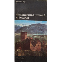 Dimensiunea umana a istoriei