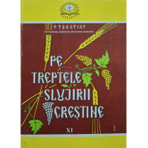 Pe treptele slujirii crestine, vol. XI (semnata)