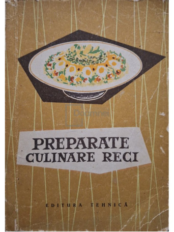 Preparate culinare reci - 1960 - Brosata