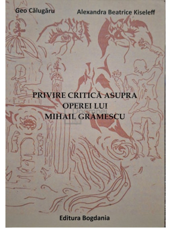 Geo Calugaru - Privire critica asupra operei lui Mihail Gramescu - 2020 - Brosata