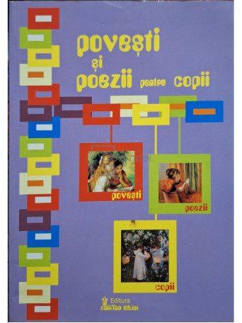 Iulia Manea - Povesti si poezii pentru copii - 2003 - Brosata