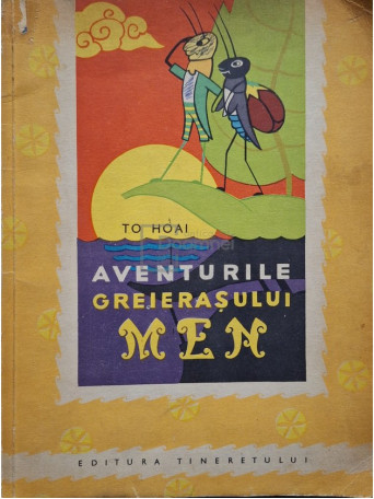 To Hoai - Aventurile greierasului men - 1964 - Brosata