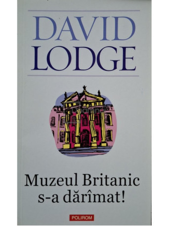 David Lodge - Muzeul Britanic s-a darimat! - 2013 - Brosata