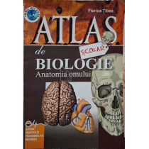 Atlas scolar de biologie - Anatomia omului