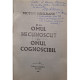 Victor Sahleanu - De la omul necunoscut la omul cognoscibil (semnata) - 1996 - Brosata