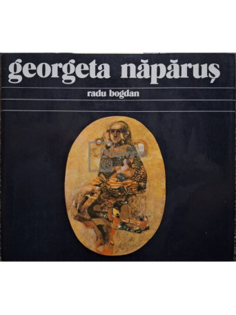 Radu Bogdan - Georgeta Naparus (semnata) - 1983 - Cartonata