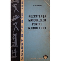 Rezistenta materialelor pentru muncitori