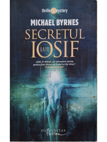 Michael Byrnes - Secretul lui Iosif - 2007 - Brosata