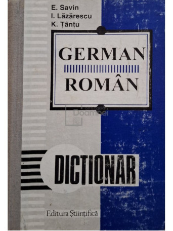 E. Savin - Dictionar german-roman - 1995 - Cartonata