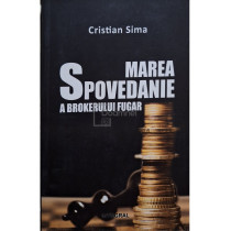 Marea spovedanie a brokerului fugar