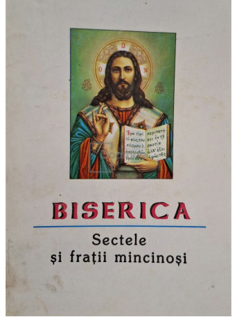 Simeon Adrian - Biserica - Sectele si fratii mincinosi - 1998 - Brosata