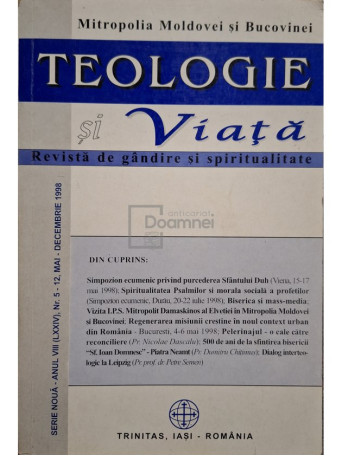 Teologie si viata, anul VIII (LXXIV), vol. 5-12, mai-decembrie 1998 - 1998 - Brosata