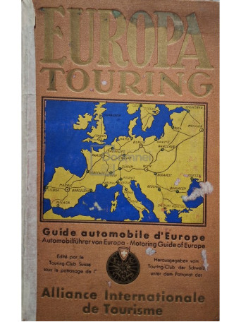 O. R. Wagner (red.) - Europa touring - Guide automobile d'Europe - Editie interbelica - Cartonata