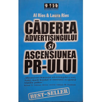 Caderea advertisingului si ascensiunea PR-ului