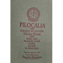 Filocalia sau culegere din scrierile Sfintilor Parinti