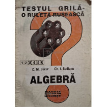 Algebra - Testul grila - O ruleta ruseasca