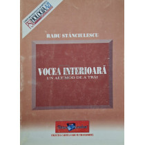 Vocea interioara - Un alt mod de a trai